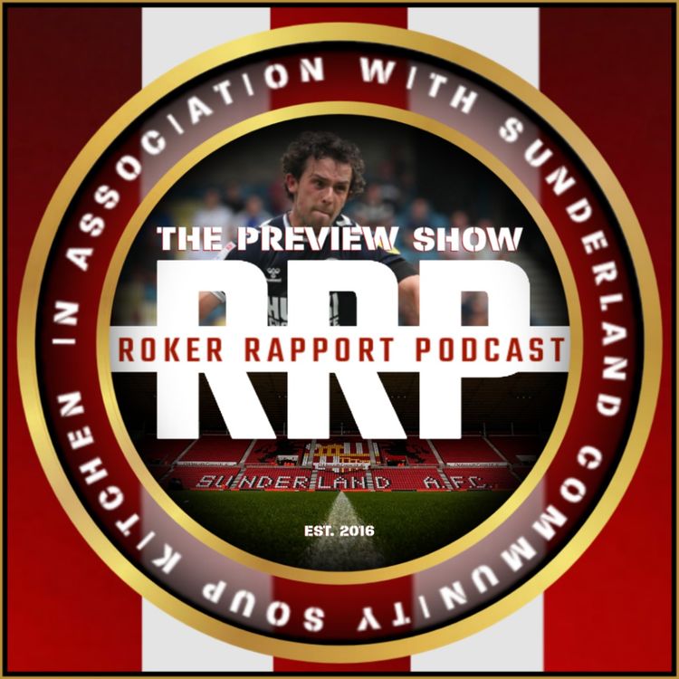 cover art for RRP: Countdown to Sunderland AFC v Millwall w/ Lions' Commentator - Karl Bates!