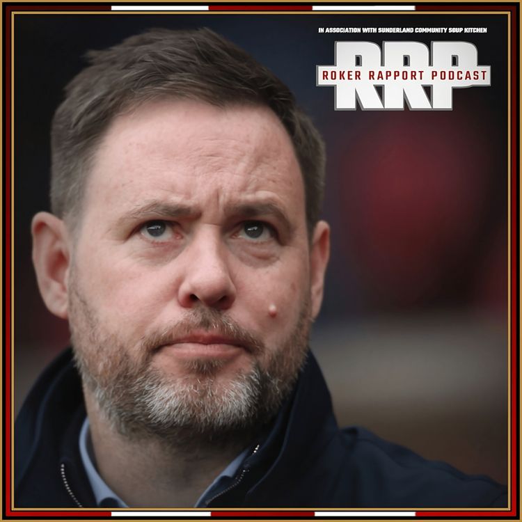 cover art for RRP: "The Departed" - Reaction to Michael Beale 'parting ways' with Sunderland AFC and a return to DoddsBall!!