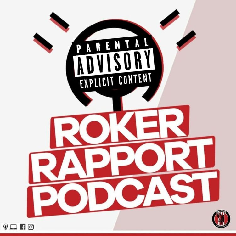 cover art for ROKER RAPPORT PODCAST: Running down Sunderland’s latest win w/ BETDAQ bros Tom & Mick Sloanes!