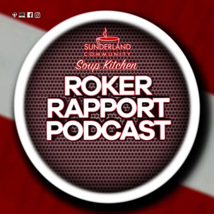 cover art for ROKER RAPPORT WETCAST: A short soaked reaction to Portsmouth 4-0 Sunderland!