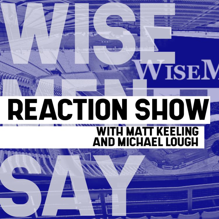 cover art for Episode 740 - REACTION Wycombe 3-3 Sunderland