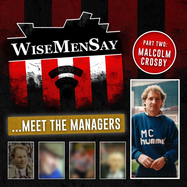 cover art for Wise Men Say meets Malcolm Crosby - PART TWO