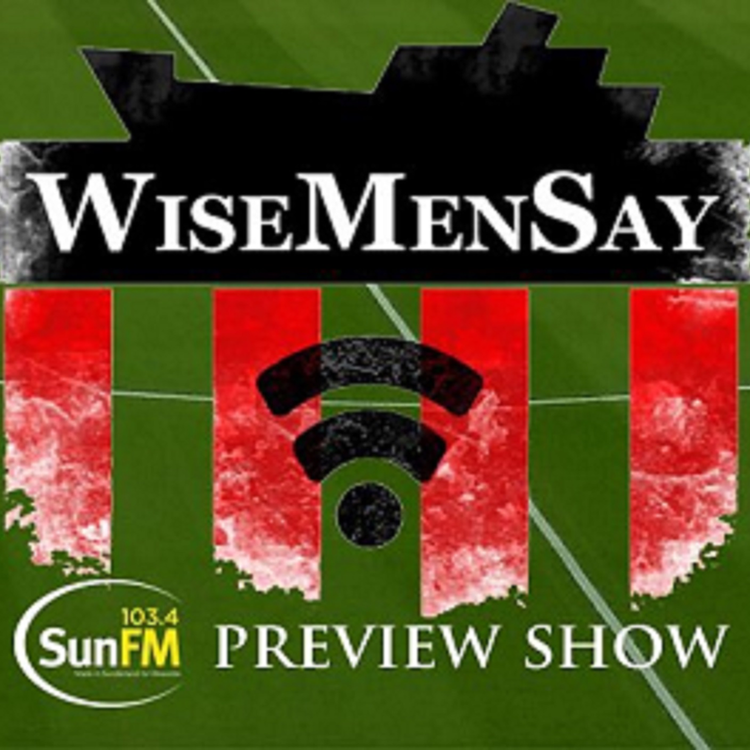 cover art for Wise Men Say - The Preview Show with Sun FM - QPR (A)