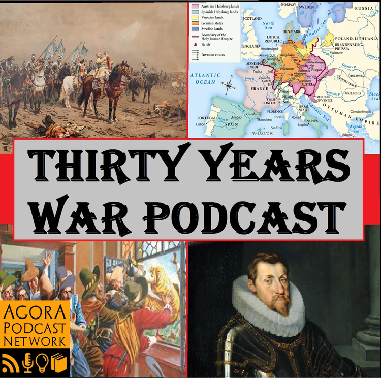 cover art for 30YearsWar #32: The Rise and Fall of the Hague Alliance