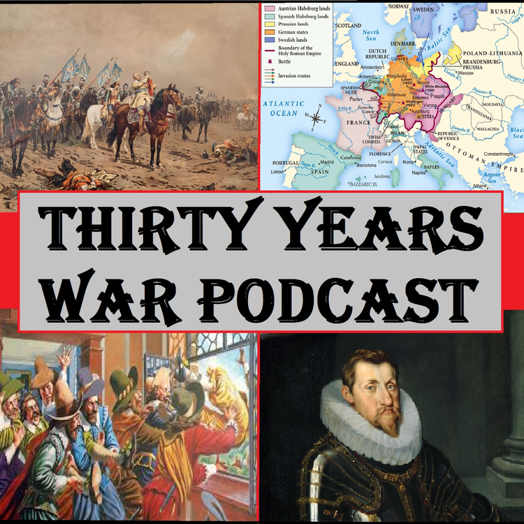 cover art for 30YearsWar: 17th Century Warfare Episode 3