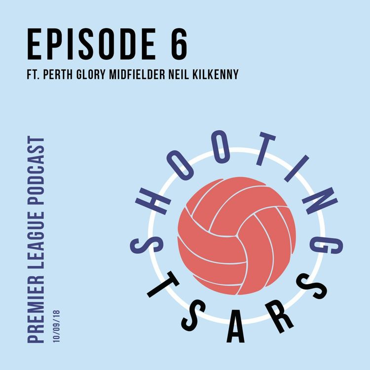 cover art for S02 EP06 - ft. Perth Glory's Neil Kilkenny