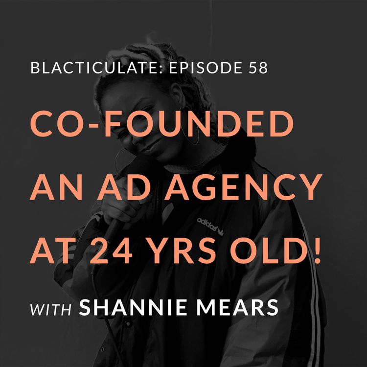 cover art for Ep 58: Co-founded an Ad agency at 24! w/ Shannie Mears