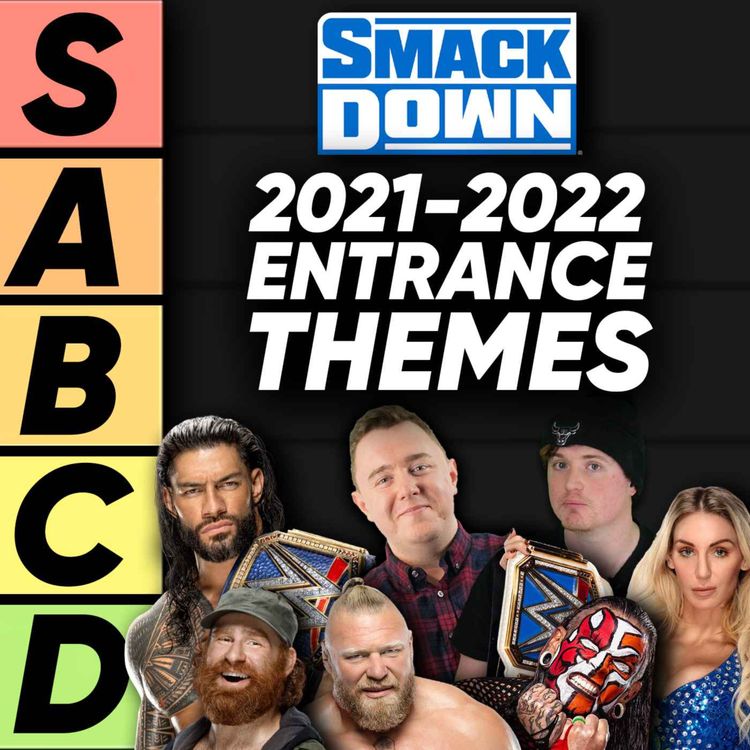 cover art for TIER LIST: WWE SmackDown Entrance Themes 2021-2022