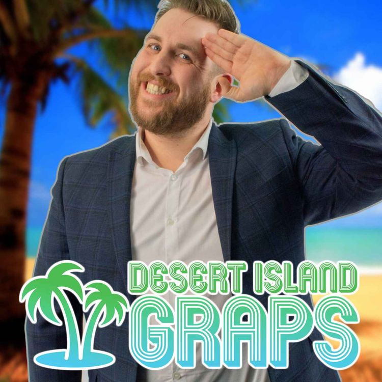 cover art for Tom Campbell | Desert Island Graps #120