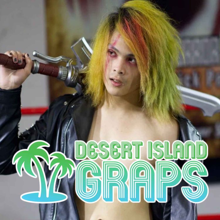 cover art for Kidd Bandit (AEW Dark, DPW, Nightmare Factory) | Desert Island Graps #123