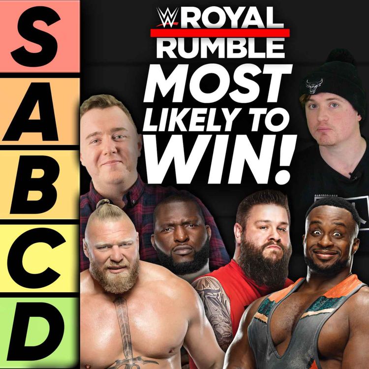 cover art for TIER LIST: Most Likely To Win 2022 WWE Men's Royal Rumble