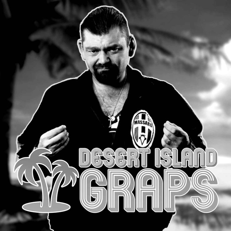 cover art for Vinnie Massaro (Lucha Underground, West Coast Pro) | Desert Island Graps #138