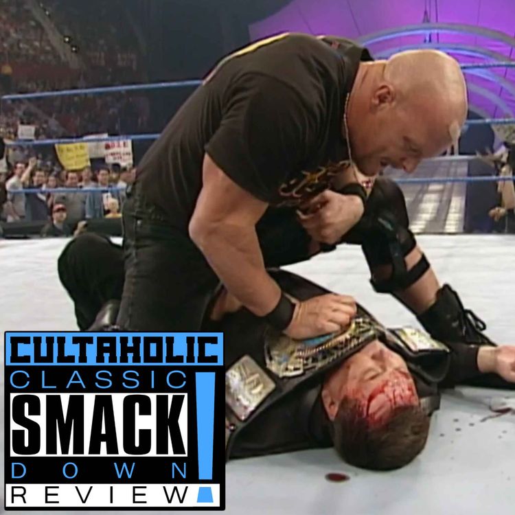cover art for Classic WWE SmackDown Review #82 | Steve Austin OBLITERATES Jim Ross, Triple H Wants The Intercontinental Title
