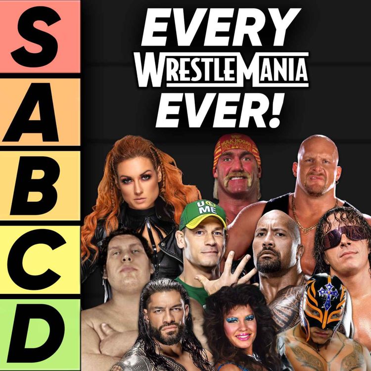 cover art for TIER LIST: Every WWE WrestleMania Ever