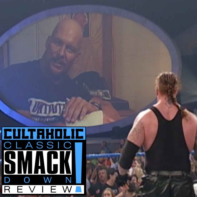 cover art for Classic WWE SmackDown Review | Steve Austin And Triple H Play MINDS GAMES With The Undertaker
