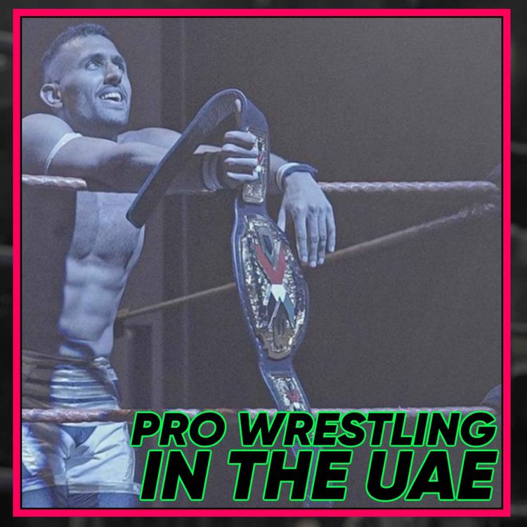 cover art for PRO WRESTLING IN THE UNITED ARAB EMIRATES: Shaheen On The Growing Indy Wrestling Scene In Dubai | EXCLUSIVE INTERVIEW