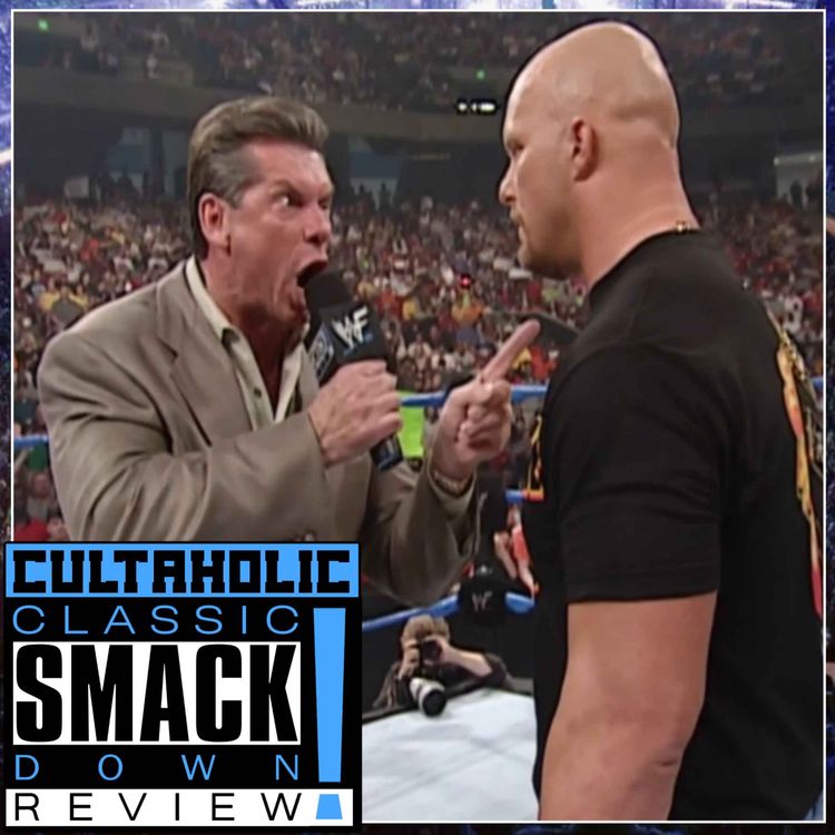 cover art for Classic WWE SmackDown #100 | Vince McMahon Needs THE OLD STONE COLD!!