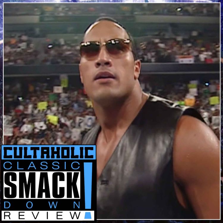 cover art for THE ROCK RETURNS TO SMACKDOWN! | Cultaholic Classic WWE SmackDown Review #103