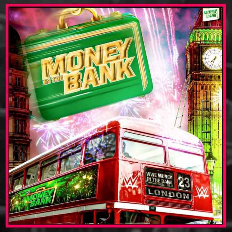 cover art for BREAKING: WWE Bringing Money In The Bank 2023 To The UK | CULTAHOLIC WRESTLING NEWS