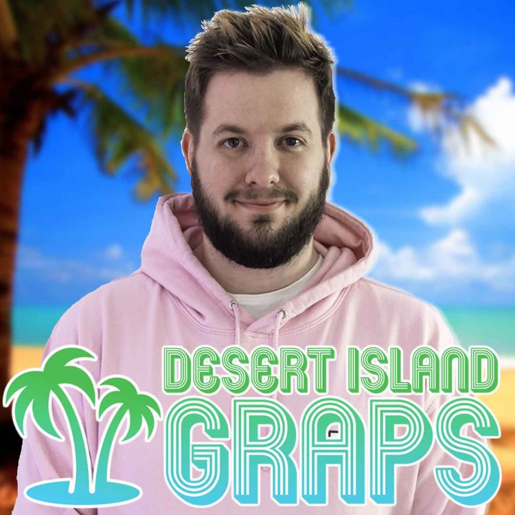 cover art for MrGM Reveals The AEW Stars Who LOVE A Bit Of Warcraft | DESERT ISLAND GRAPS #164