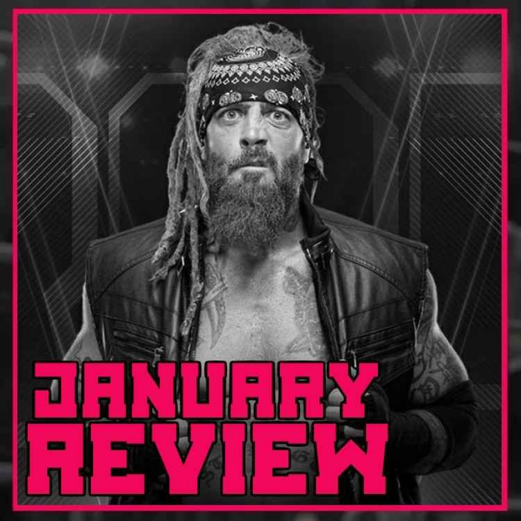 cover art for JANUARY 2023 (Vince McMahon Makes WWE Return, Jay Briscoe Passes Away, Royal Rumble 2023) | CULTAHOLIC.COM REVIEW