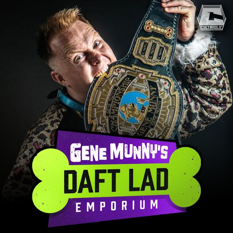 cover art for PROGRESS' Gene Munny Chats His Daft Lad Emporium Show
