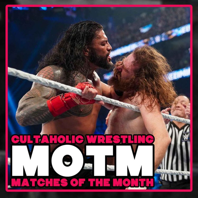 cover art for FEBRUARY MATCHES OF THE MONTH: Roman Reigns Vs Sami Zayn, Mercedes Moné Vs KAIRI