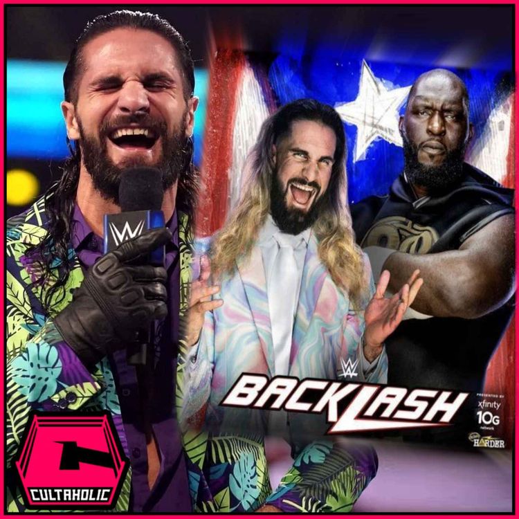 cover art for NEWS: Seth Rollins Reacts To Omos WWE Backlash Match | Concerns For Injured AEW Star | CULTAHOLIC WRESTLING NEWS