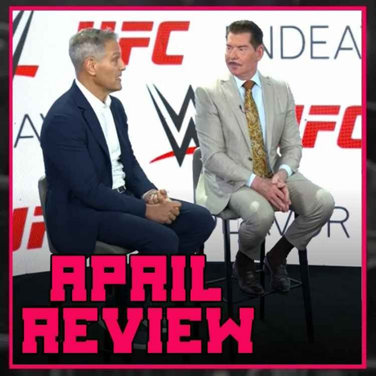 cover art for APRIL 2023: WWE Sold To Endeavour, WrestleMania 39, AEW Announce Wembley Stadium Event | CULTAHOLIC.COM MONTH IN REVIEW