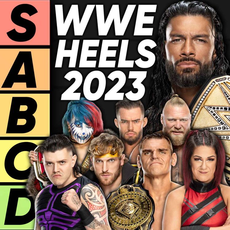 cover art for TIER LIST: WWE Heels 2023