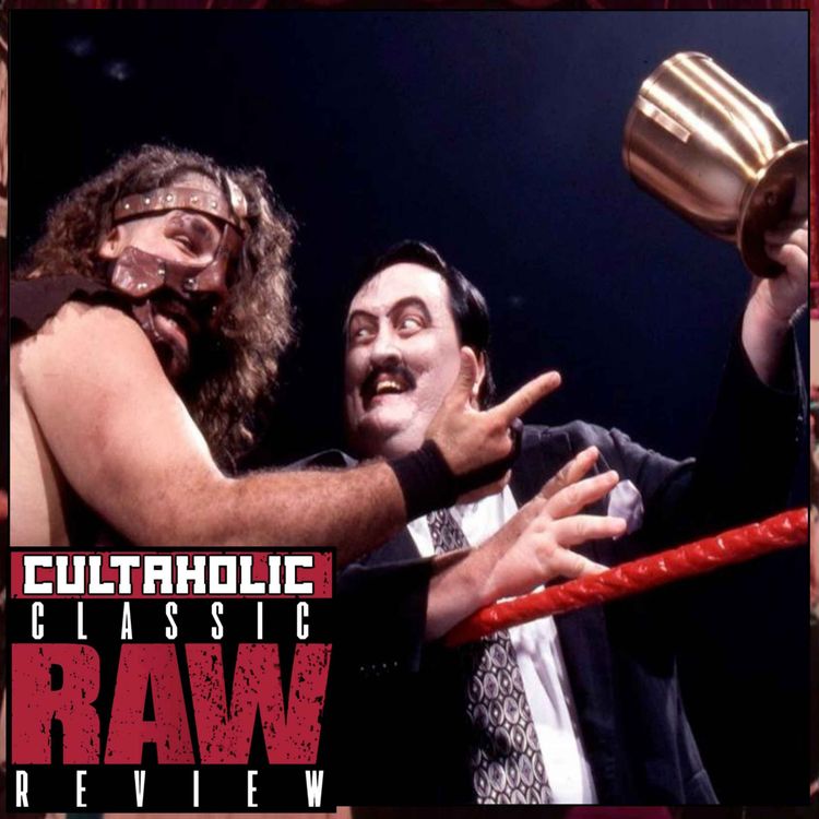 cover art for WWE Raw #173: Why, Paul Bearer, Why?? | CULTAHOLIC CLASSIC RAW REVIEW