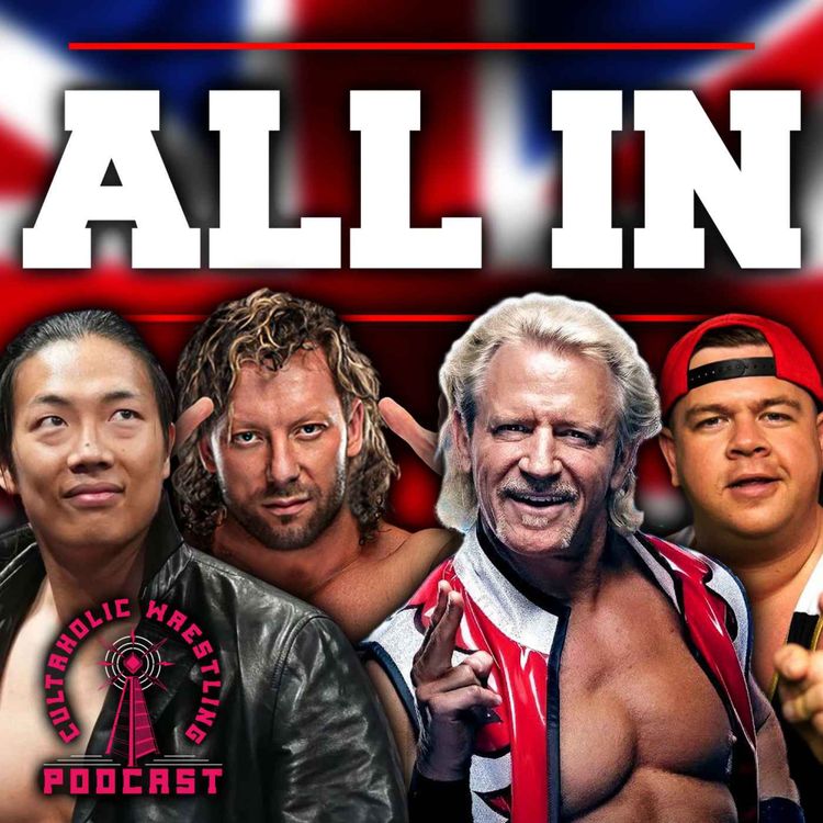 cover art for Cultaholic Wrestling Podcast 291 - What Matches Should Be Added To AEW All In?