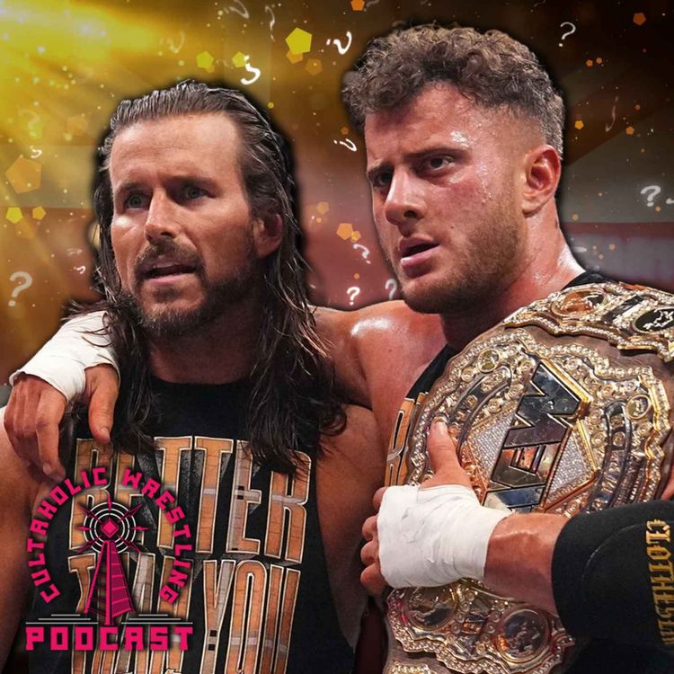 cover art for Cultaholic Wrestling Podcast 293 - What Will Be The Best Match of AEW All In 2023?