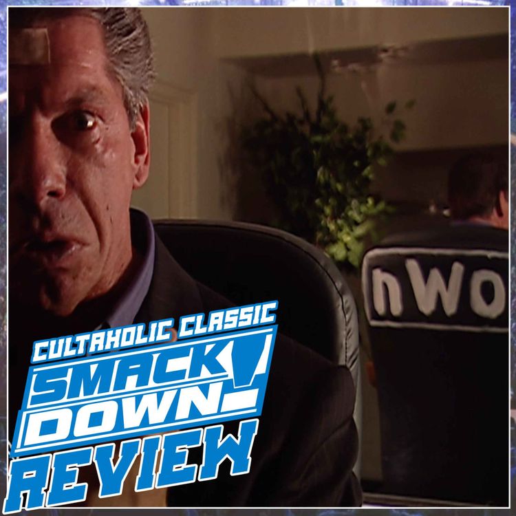 cover art for WWE SmackDown #128: Vince McMahon is gonna INJECT A LETHAL DOSE OF POISON! | CULTAHOLIC CLASSIC SMACKDOWN REVIEW