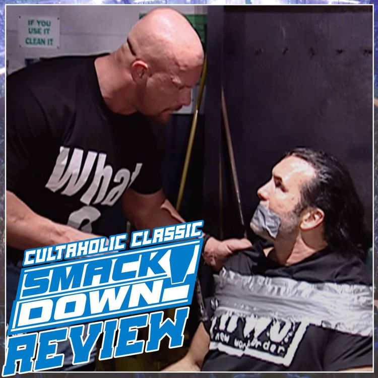 cover art for WWE SmackDown #132: Steve Austin KIDNAPS Scott Hall! | CULTAHOLIC CLASSIC SMACKDOWN REVIEW