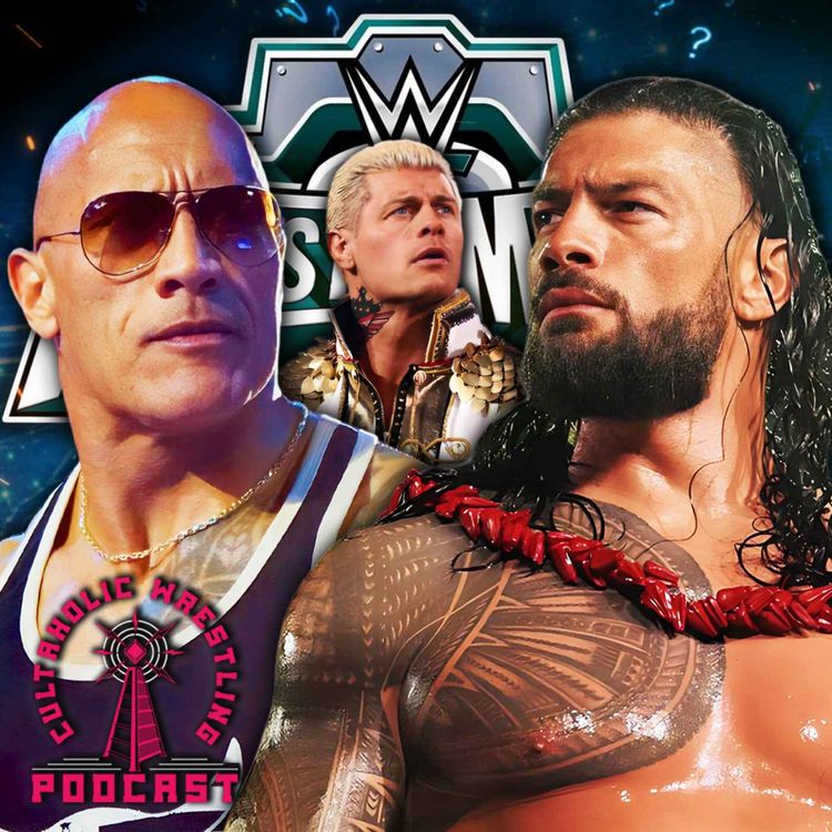cover art for Cultaholic Wrestling Podcast 312 - Should The Rock vs Roman Reigns Main Event WWE WrestleMania 40?