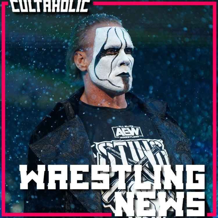 cover art for News - STING Retirement Match CONFIRMED - Top AEW Name Leaving NEXT MONTH? - WWE Faction Name Revealed