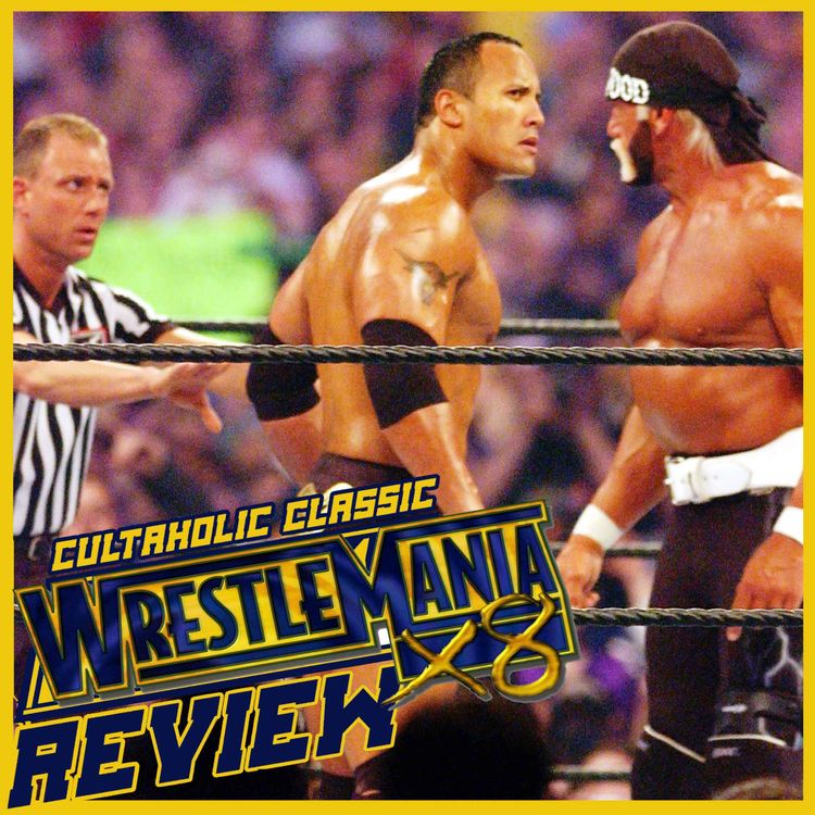 cover art for RETRO REACTIONS - WWF WrestleMania X-8 - The Rock vs Hulk Hogan