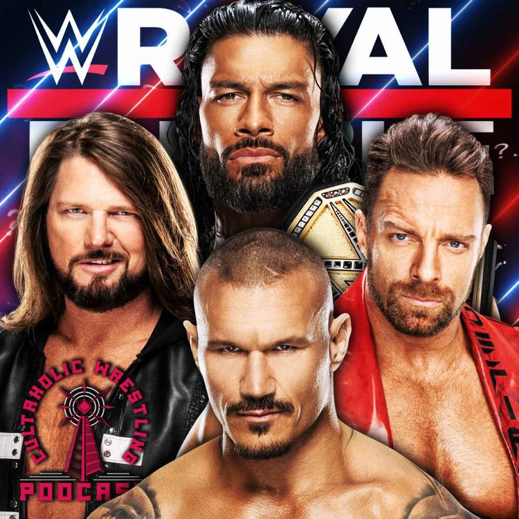 cover art for Cultaholic Wrestling Podcast 315 - What Will Be The Best Match Of WWE Royal Rumble 2024?