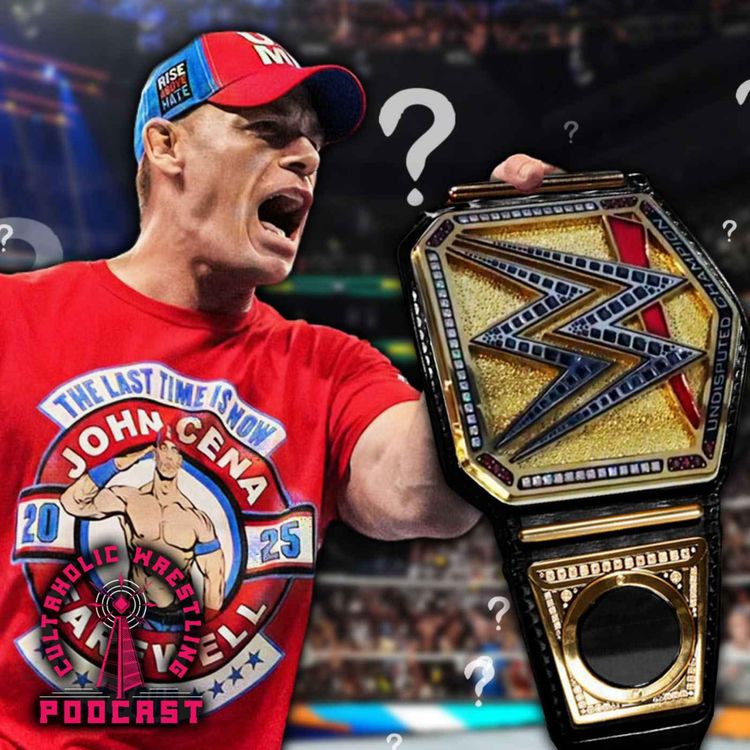 cover art for Cultaholic Wrestling Podcast 340 - What Will Be The Plan For John Cena Before He Retires From WWE?