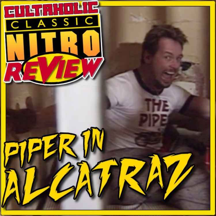 cover art for WCW Nitro #75 - Roddy Piper in ALCATRAZ! 