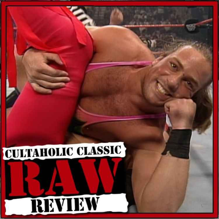 cover art for WWE Raw #209 - Rob Van Dam DEBUTS! Bret Hart GOES OFF On Shawn Michaels!