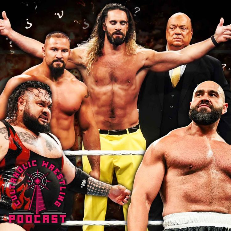 cover art for Cultaholic Wrestling Podcast 389 - Who Will Be The Third Man To Join Seth Rollins' Stable?
