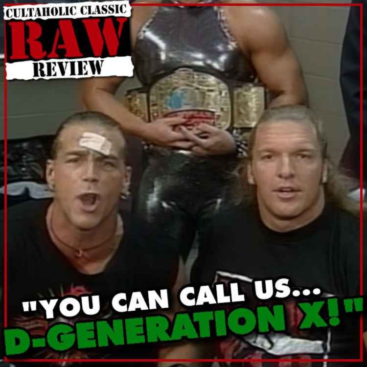 cover art for WWE Raw #229 - The BIRTH Of D-Generation X!