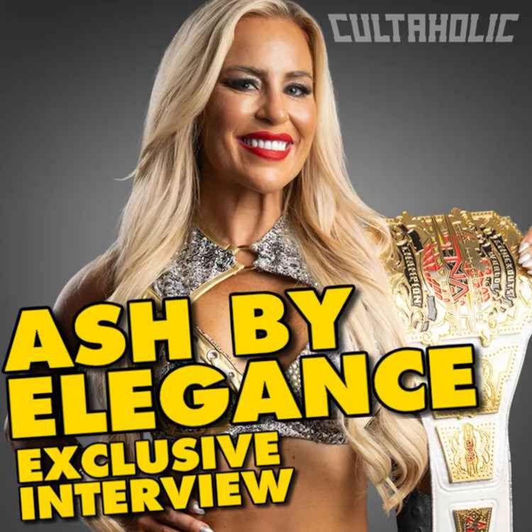 cover art for ASH BY ELEGANCE on becoming TNA Knockouts World Champion and saying goodbye to Dana Brooke!