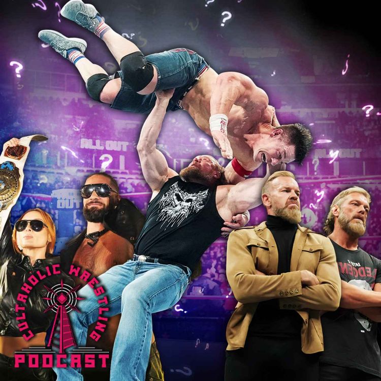 cover art for Cultaholic Wrestling Podcast 408 - What Will Be The Best Match Of WWE WrestlePalooza & AEW All Out?