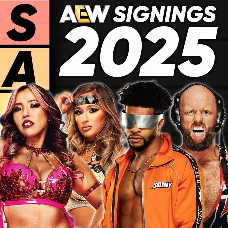 cover art for TIER LIST: AEW 2025 Signings