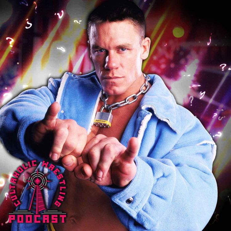 cover art for What Is Your Favourite John Cena Moment? - Cultaholic Wrestling Podcast 420