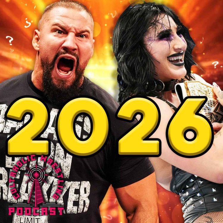 cover art for 2026 Predictions Special - Cultaholic Wrestling Podcast 423