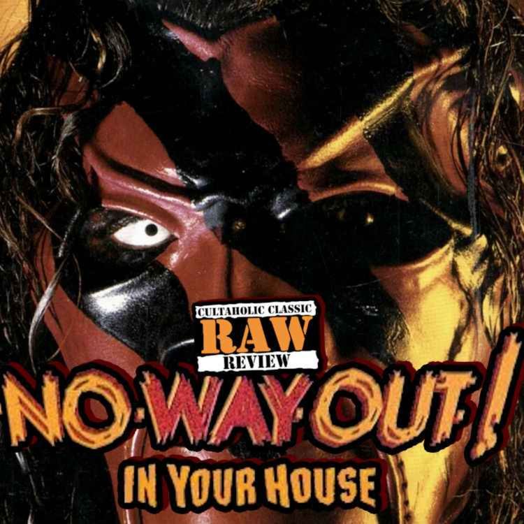 cover art for RETRO REACTIONS - WWE No Way Out 1998